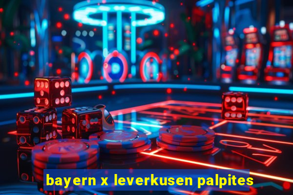 bayern x leverkusen palpites